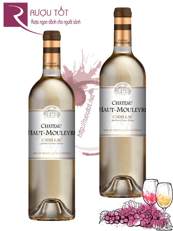 Rượu vang Chateau Haut Mouleyre Cadillac