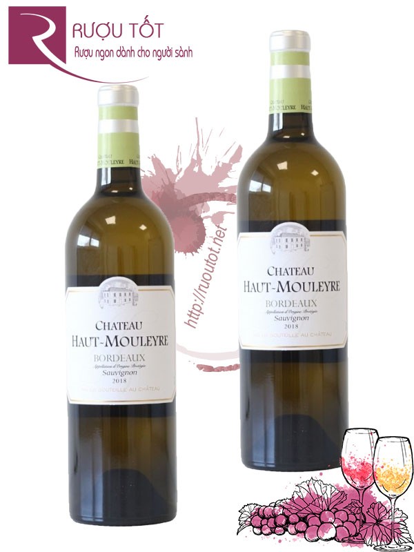 Rượu vang Chateau Haut Mouleyre Bordeaux Sauvignon