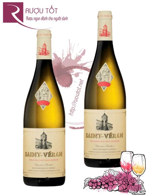 Vang Pháp Saint Verant Chateau Fuisse Hảo hạng