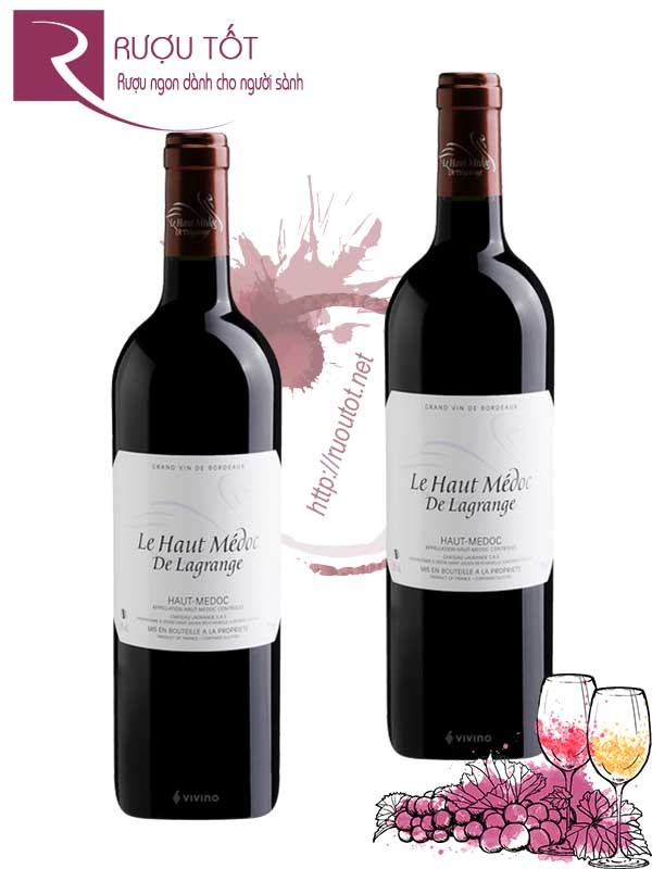 Vang Pháp Le Haut Medoc De Lagrange Thượng Hạng