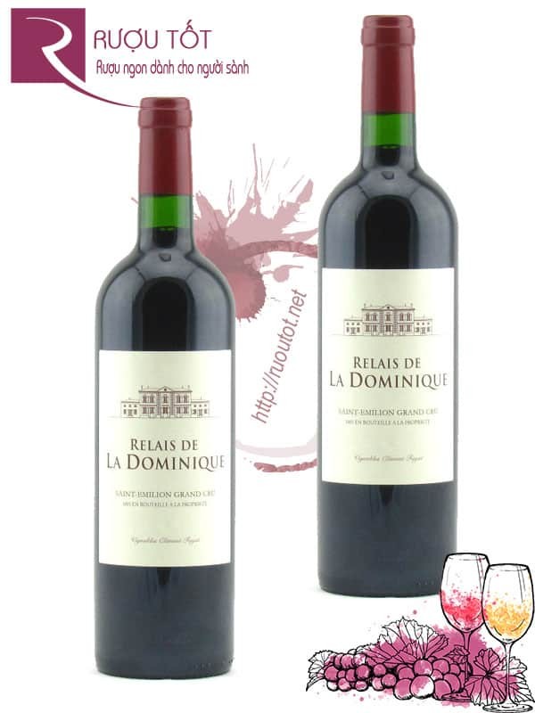 Vang Pháp Relais de la Dominique Saint Emilion Grand Cru Cao cấp