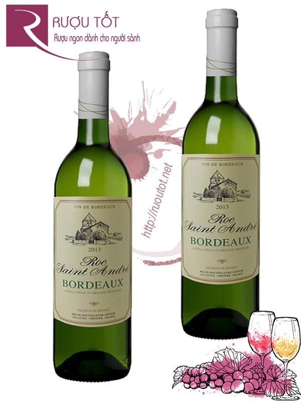 Vang Pháp Roc Saint Andre Bordeaux Blanc Thượng hạng